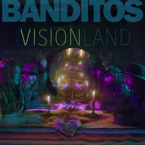 BANDITOS - VISIONLANDBANDITOS VISION LAND.jpg